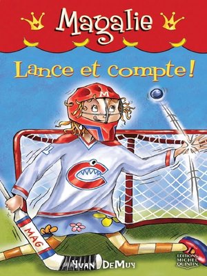 cover image of Magalie 7--Lance et compte!